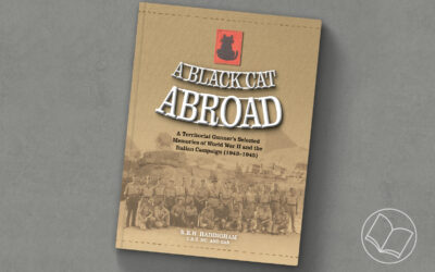 A Black Cat Abroad, A Territorial Gunner’s Selected Memories of World War II and the Italian Campaign (1943-1945)